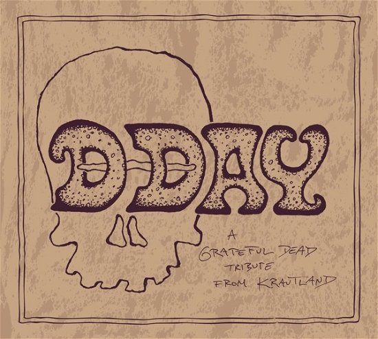 Cover for Grateful Dead · D-Day - A Grateful Dead Tribute From Krautland (CD) (2023)