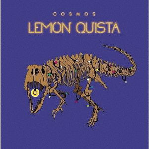 Lemon Quista - Cosmos - Music - LOSE RECORDS - 4522197132303 - May 8, 2019