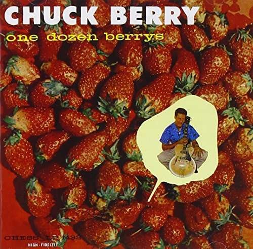 One Dozen Berry's - Chuck Berry - Musik - CHESS - 4988005792303 - 11. december 2013