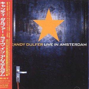 Cover for Candy Dulfer · Candy Live in Amsterdam (CD) [Bonus Tracks edition] (2001)