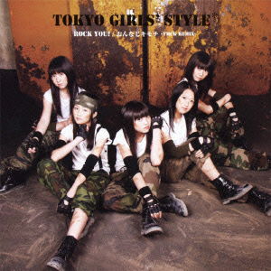 Cover for Tokyo Girls` Style · Rock You! / Onnaji Kimochi -ymck Remix- (CD) [Japan Import edition] (2012)