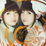Decade - Fripside - Muzyka - NBC UNIVERSAL ENTERTAINMENT JAPAN INC. - 4988102105303 - 5 grudnia 2012