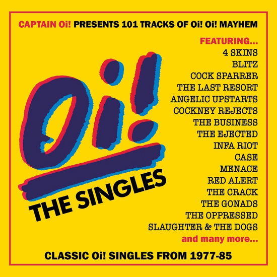 Cover for Oi! the Singles / Various · Oi! The Singles (CD) (2023)