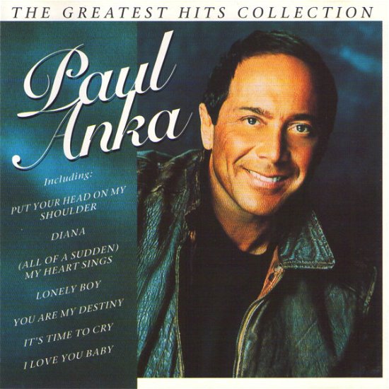 Cover for Paul Anka  · The Greatest Hits Collection (CD)