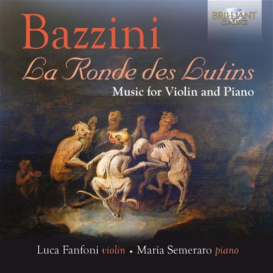Cover for Bazzini / Fanfoni / Semeraro · La Ronde Des Lutins (CD) (2015)
