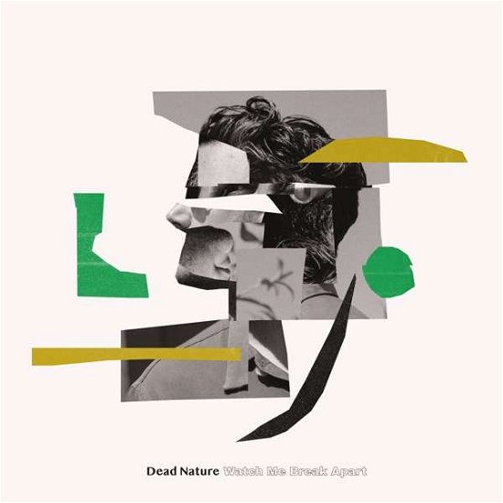 Cover for Dead Nature · Watch Me Break Apart (LP) (2021)