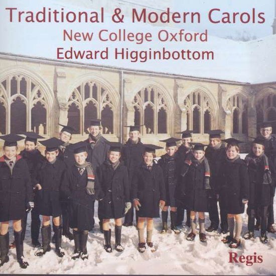 Cover for Choir of New College Oxford / Edward Higginbottom · Traditional And Modern Carols (CD) (2010)