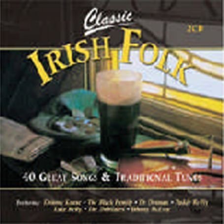 Classic Irish Folk / Various - Classic Irish Folk / Various - Musik - DOLPHIN - 5099343500303 - 7 maj 2013