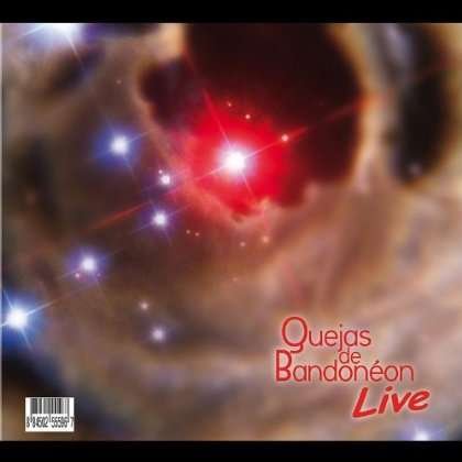 Cover for Quejas De Bandoneon · Quejas De Bandoneon - Quejas De Bandoneon Live (CD) (2010)