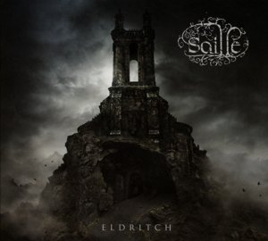 Cover for Saille · Eldritch (CD) [Limited edition] [Digipak] (2014)