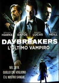 Daybreakers - L'ultimo Vampiro - Ethan Hawke, Willem Dafoe, Claudia Karvan, Michael Dorman, Vince Colosimo - Filme - TWENTIETH CENTURY FOX - 8033928010303 - 7. Juli 2010