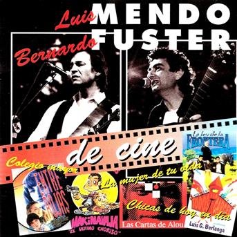 Fuster Bernardo - De Cine - Mendo Luis - Muziek - AVISPA - 8430113110303 - 