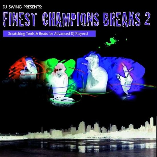 Cover for DJ Swing · Finest Champions Breaks Vol. 2 (Transparent Blue) (LP) (2016)