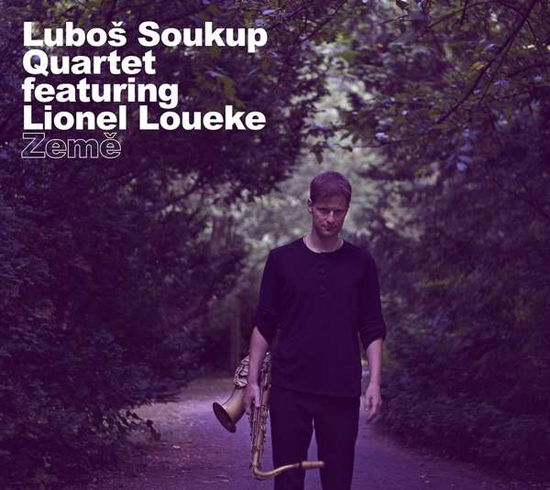 Zeme - Lubos Soukup - Musikk - ANIMAL - 8594155991303 - 16. februar 2018