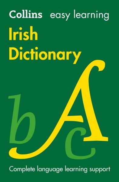 Cover for Collins Dictionaries · Easy Learning Irish Dictionary: Trusted Support for Learning - Collins Easy Learning (Taschenbuch) [2 Revised edition] (2016)