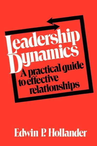 Cover for Edwin P. Hollander · Leadership Dynamics (Taschenbuch) (1984)