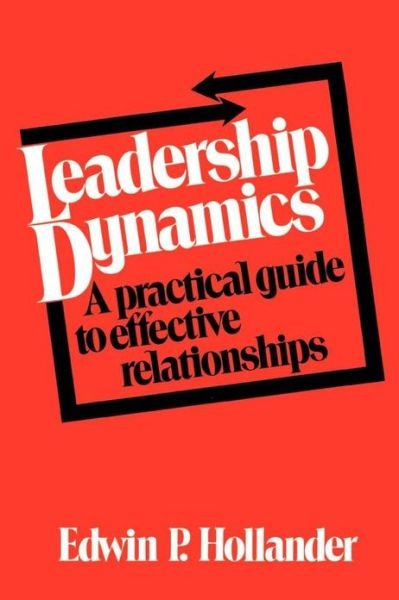 Cover for Edwin P. Hollander · Leadership Dynamics (Paperback Book) (1984)