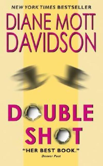 Cover for Diane Mott Davidson · Double Shot - Goldy Schulz (Paperback Book) (2005)