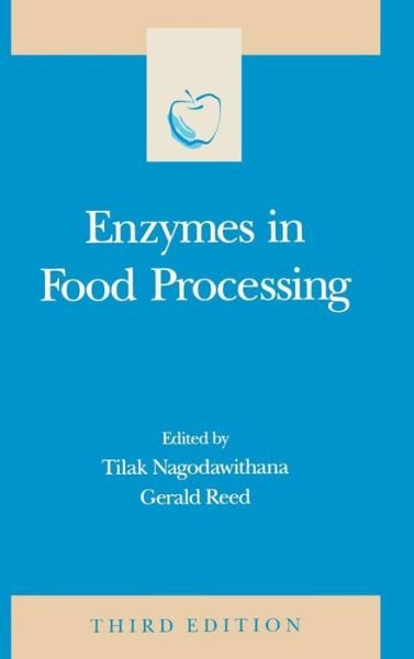 Cover for Tilak W Nagodawithana · Enzymes in Food Processing - Food Science and Technology (Hardcover Book) (1993)