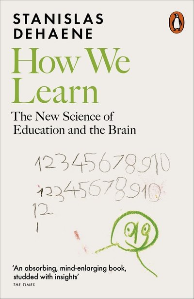 Cover for Stanislas Dehaene · How We Learn: The New Science of Education and the Brain (Taschenbuch) (2021)