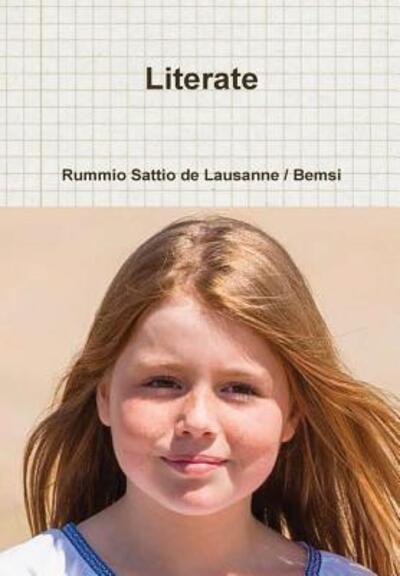 Cover for Rummio Sattio de Lausanne · Literate (Hardcover Book) (2017)