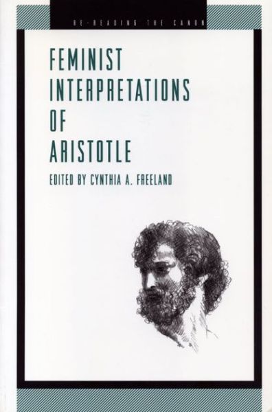 Cover for Cynthia a Freeland · Feminist Interpretations of Aristotle - Re-Reading the Canon (Pocketbok) (1998)