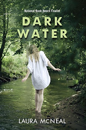 Cover for Laura Mcneal · Dark Water (Paperback Bog) [Reprint edition] (2011)