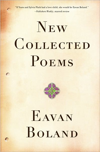 New Collected Poems - Eavan Boland - Książki - WW Norton & Co - 9780393337303 - 1 listopada 2009