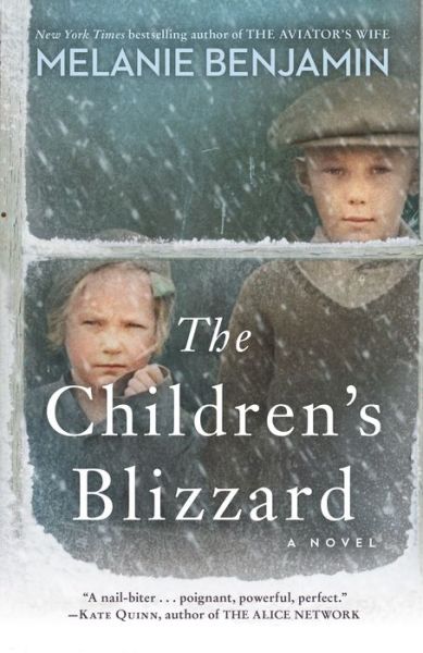 Cover for Melanie Benjamin · The Children's Blizzard: A Novel (Paperback Book) (2022)