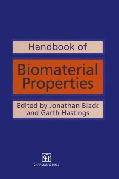 Cover for Black · Handbook of Biomaterial Properties (Hardcover Book) [1998 edition] (1998)