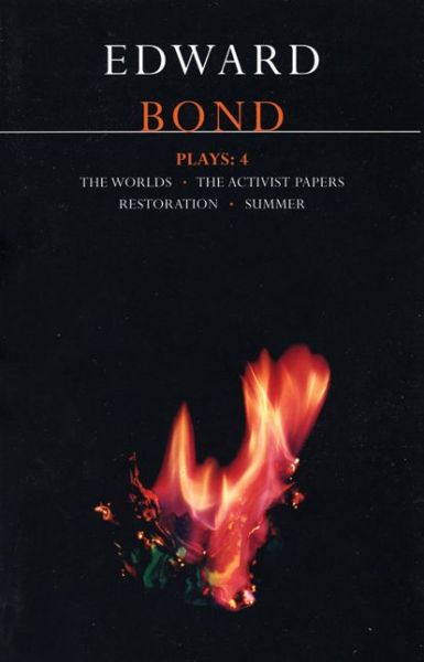 Cover for Edward Bond · Bond Plays (&quot;worlds with Activists&quot;, &quot;Restoration and Summer&quot;) - Contemporary Dramatists (Paperback Book) (1992)