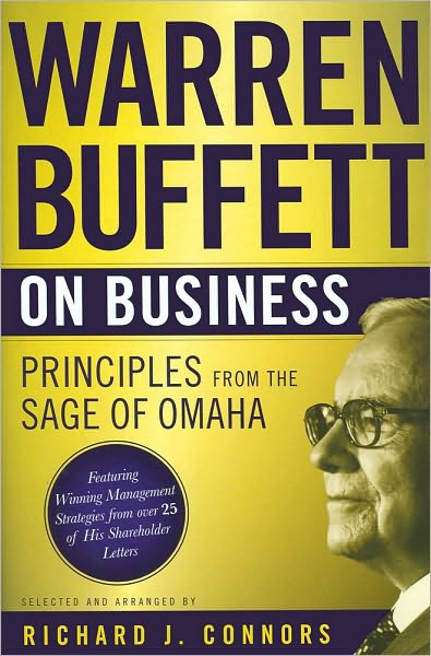 Cover for Warren Buffett · Warren Buffett on Business: Principles from the Sage of Omaha (Gebundenes Buch) (2010)