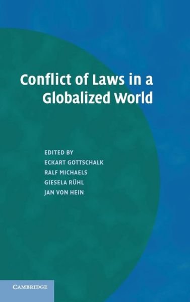 Cover for Eckart Gottschalk · Conflict of Laws in a Globalized World (Inbunden Bok) (2007)