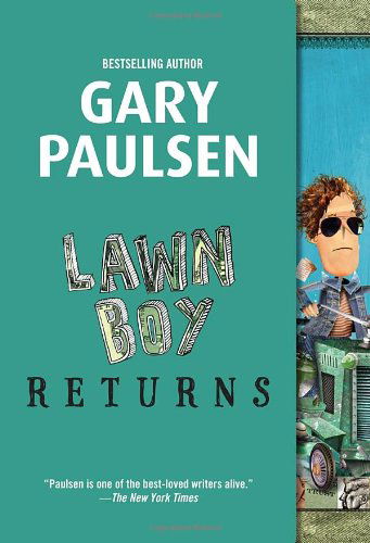 Cover for Gary Paulsen · Lawn Boy Returns (Paperback Book) [Reprint edition] (2011)