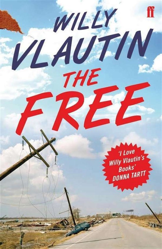 Cover for Willy Vlautin · The Free (Paperback Book) [Main edition] (2015)