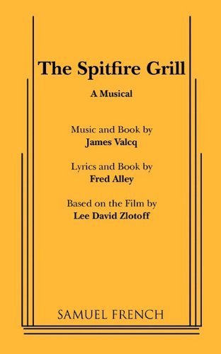 Cover for Fred Alley · The Spitfire Grill (Pocketbok) (2011)