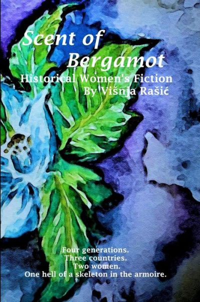 Cover for Visnja Rasic · Scent of Bergamot (Paperback Book) (2021)