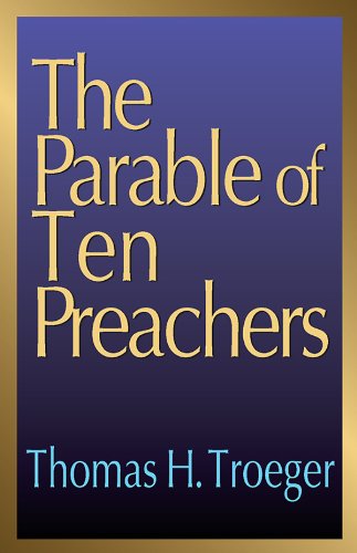 Cover for Thomas H. Troeger · The Parable of Ten Preachers (Paperback Book) (1992)