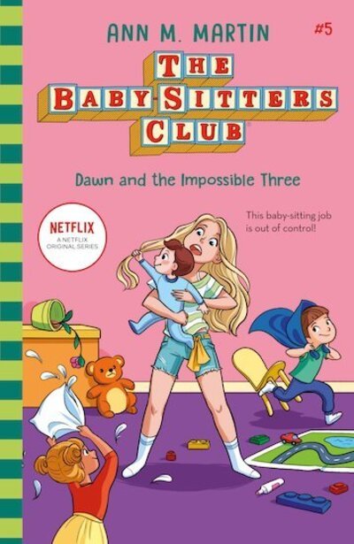 Cover for Ann M. Martin · Dawn and the Impossible Three - The Babysitters Club 2020 (Pocketbok) (2020)