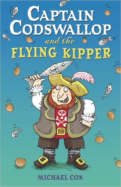 Cover for Michael Cox · Captain Codswallop and the Flying Kipper - Black Cats (Taschenbuch) (2006)