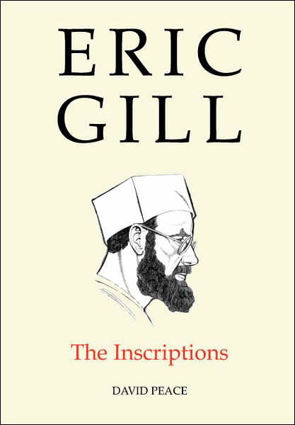 Cover for David Peace · Eric Gill: The Inscriptions (Taschenbuch) (2007)