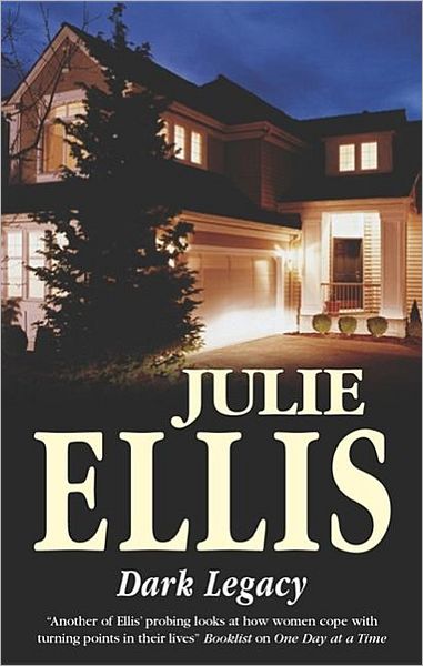 Cover for Julie Ellis · Dark Legacy (Hardcover Book) [Large type / large print edition] (2006)