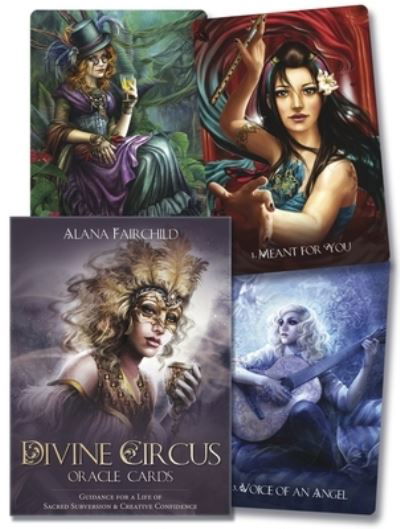 Divine Circus Oracle : Guidance for a Life of Sacred Subversion & Creative Confidence - Alana Fairchild - Board game - Llewellyn Publications - 9780738752303 - September 8, 2016