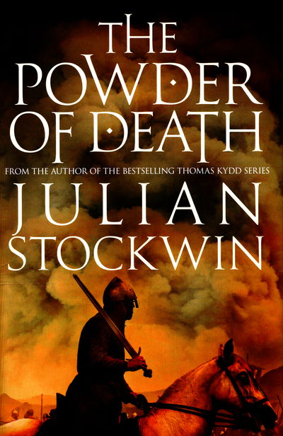 Cover for Stockwin, Julian (Author) · The Powder of Death (Hardcover Book) (2016)