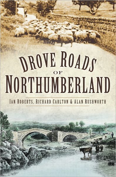 Cover for Ian Roberts · Drove Roads of Northumberland (Paperback Book) (2010)