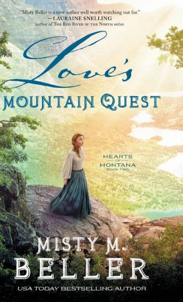 Cover for Misty M. Beller · Love's Mountain Quest (Inbunden Bok) (2020)