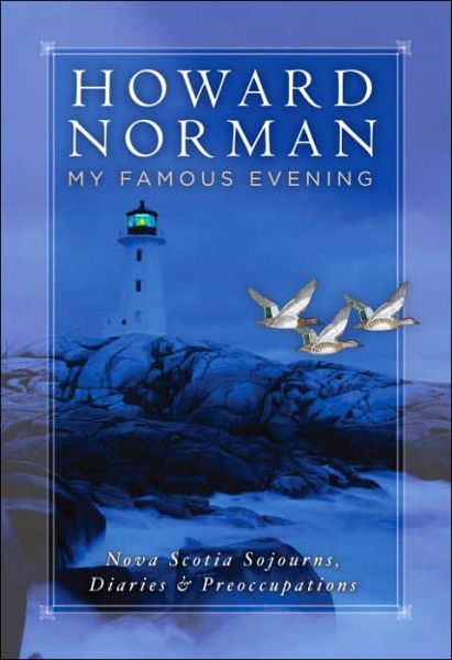 Cover for Howard Norman · My Famous Evening (Hardcover Book) (2004)