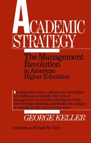 Cover for Keller, George (Dickeyville Mill) · Academic Strategy: The Management Revolution in American Higher Education (Taschenbuch) (1983)