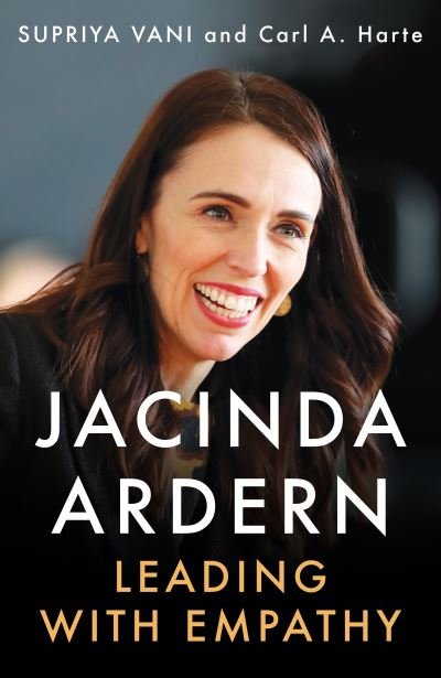 Cover for Supriya Vani · Jacinda Ardern: Leading with Empathy (Gebundenes Buch) (2021)