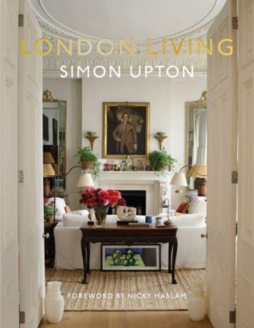 Cover for London Living: Town and Country (Hardcover Book) (2023)